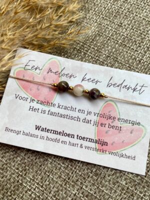 Watermeloen Toermalijn Armband - Een meloen keer bedankt